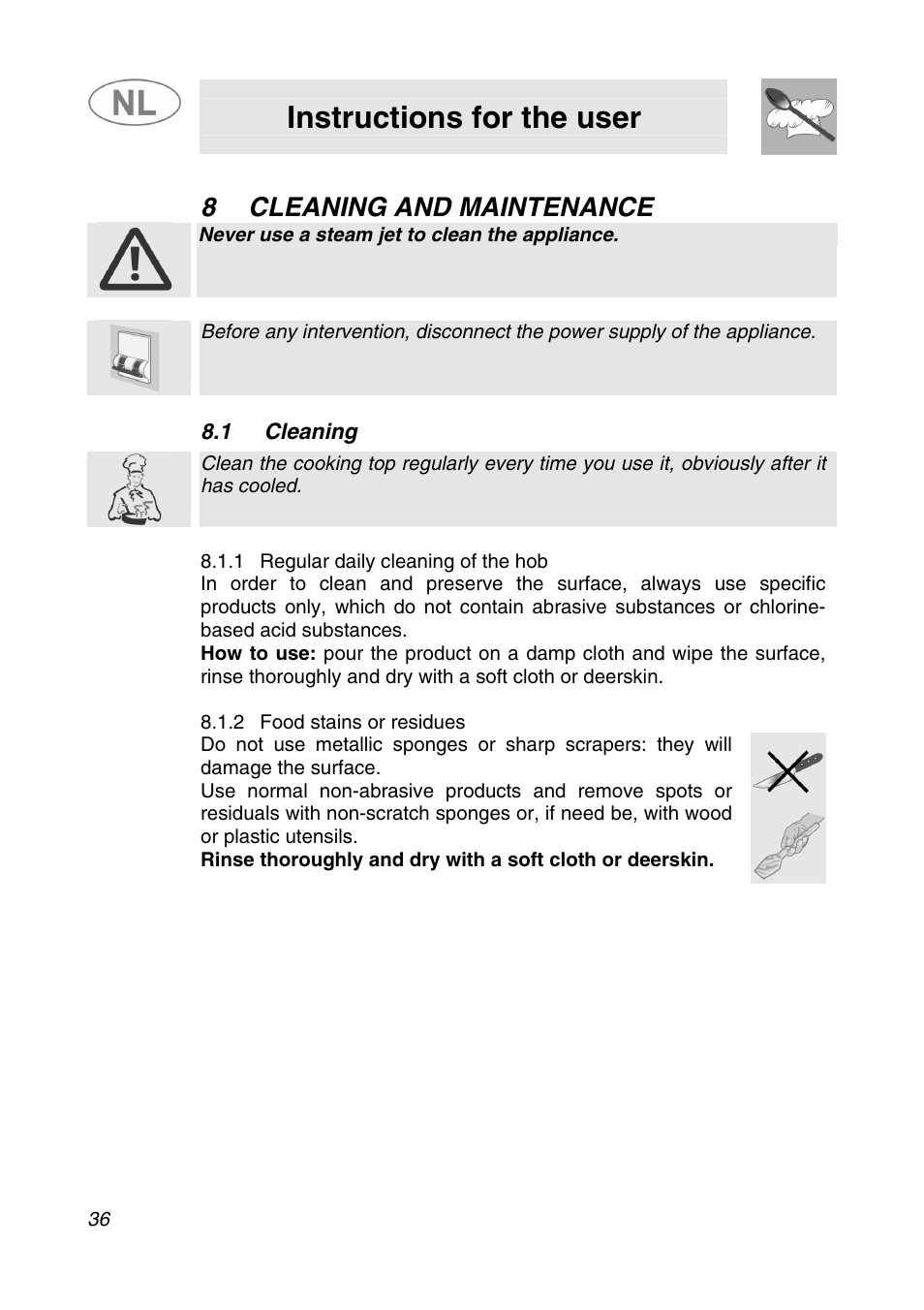 Instructions for the user, 8cleaning and maintenance | Smeg SNL574GH User Manual | Page 16 / 17