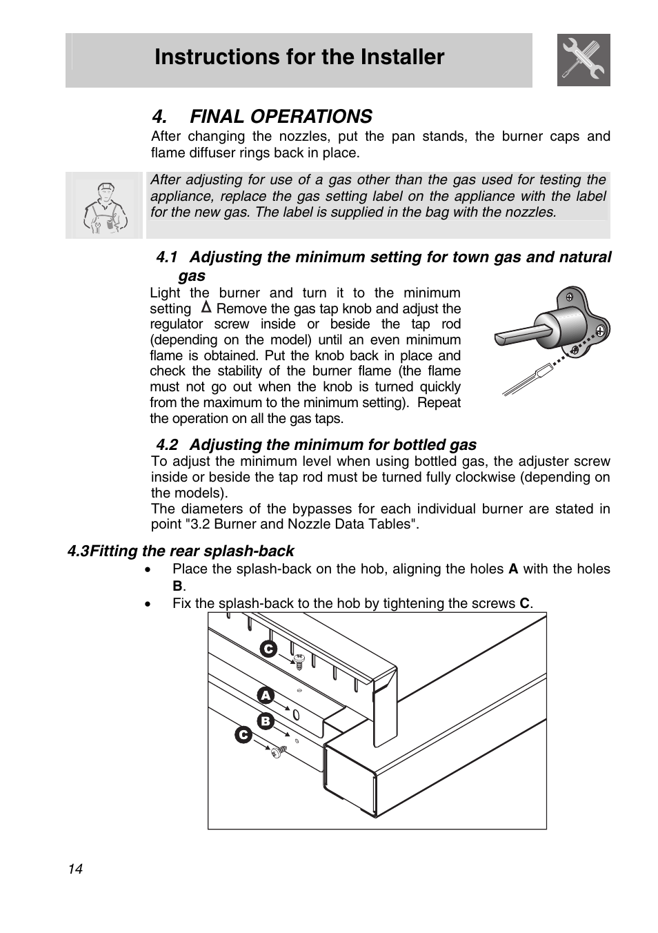 Final operations, 2 adjusting the minimum for bottled gas, Fitting the rear splash-back | Instructions for the installer | Smeg A31X-6 User Manual | Page 12 / 40