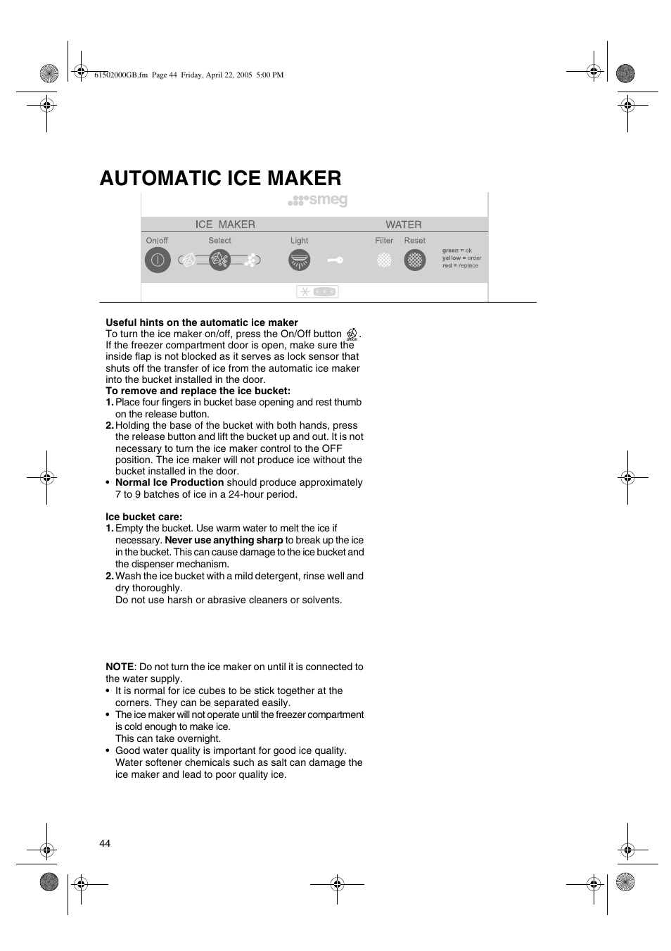 Automatic ice maker | Smeg American Style Fridge Freezer FA550X User Manual | Page 17 / 37