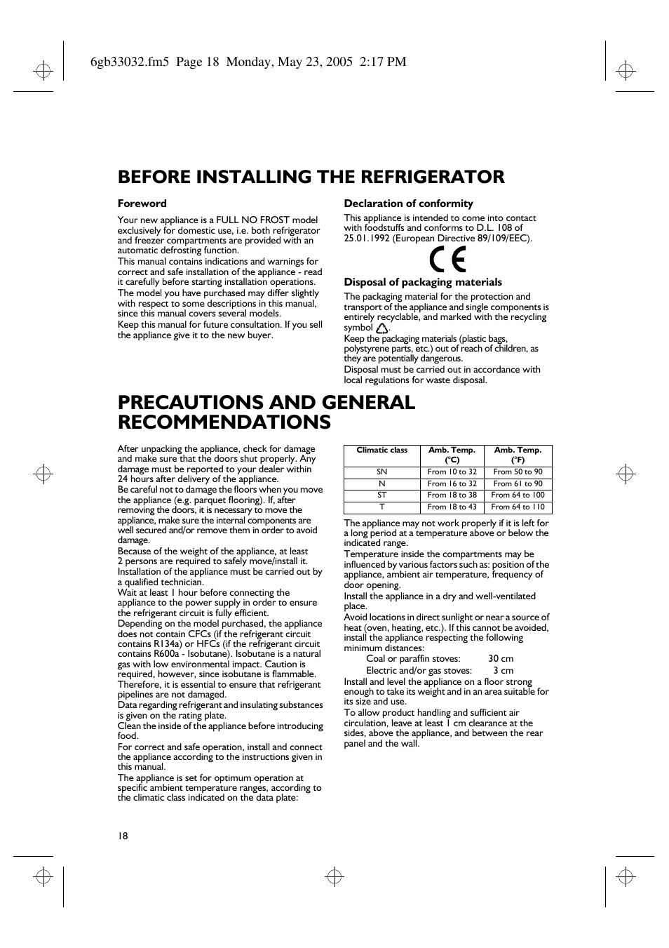 Precautions and general recommendations, Before installing the refrigerator | Smeg American Style Fridge Freezer FA550X User Manual | Page 26 / 37