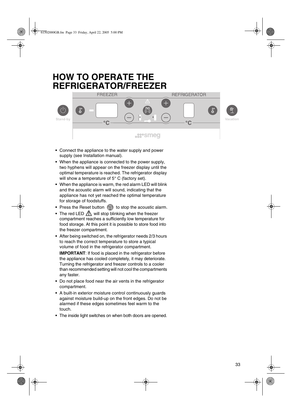 How to operate the refrigerator/freezer | Smeg American Style Fridge Freezer FA550X User Manual | Page 6 / 37