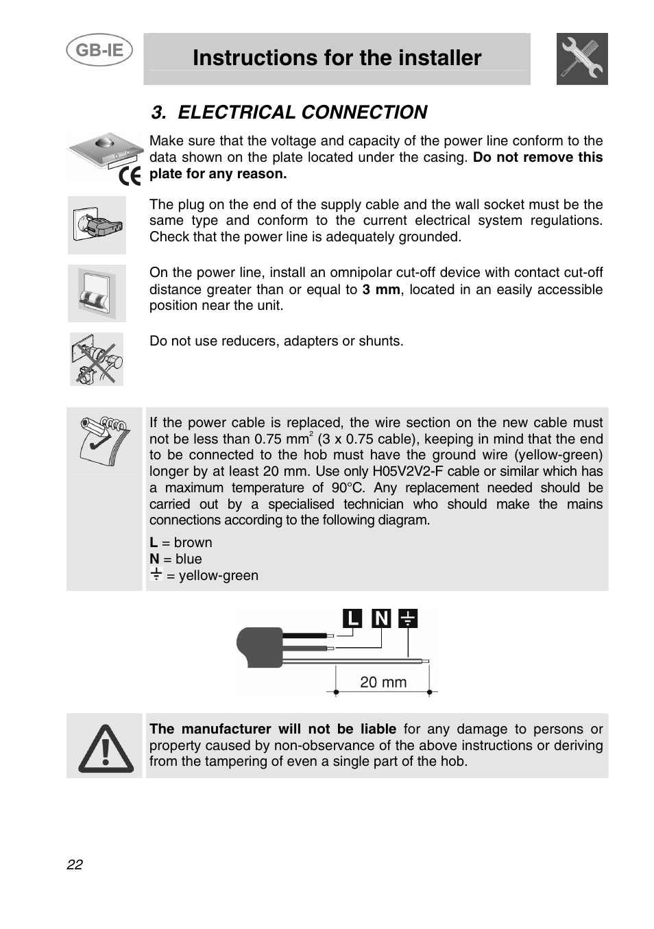 Instructions for the installer, Electrical connection, Do not use reducers, adapters or shunts | L = brown n = blue = yellow-green | Smeg ER12550NL User Manual | Page 5 / 15