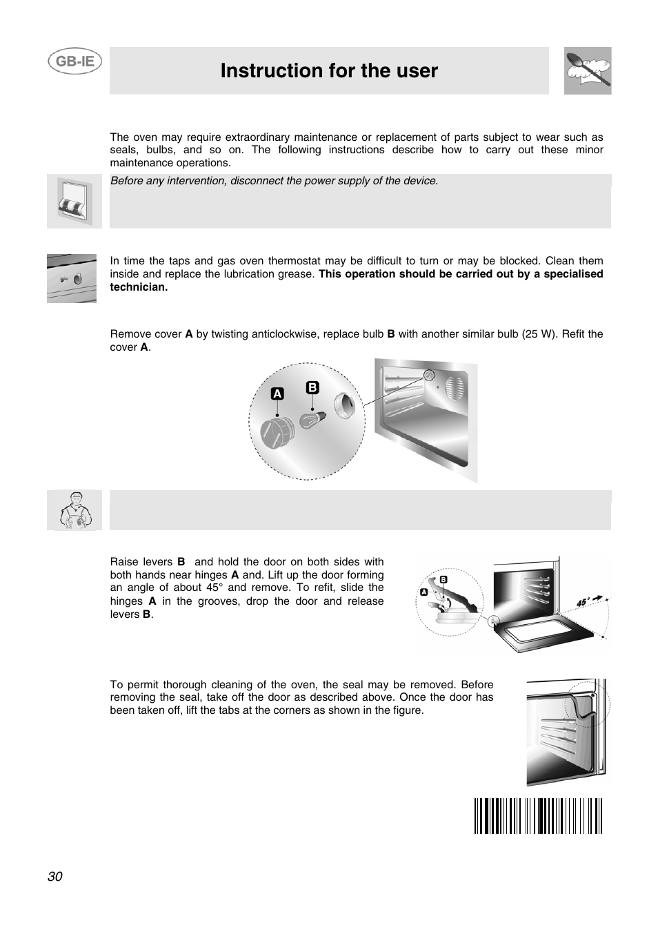 12 extraordinary maintenance, 1 lubrication of the taps and gas oven thermostat, 2 replacement of light bulb | 3 removing the door, 4 oven door seal, Instruction for the user | Smeg SCB60MFX5 User Manual | Page 28 / 28