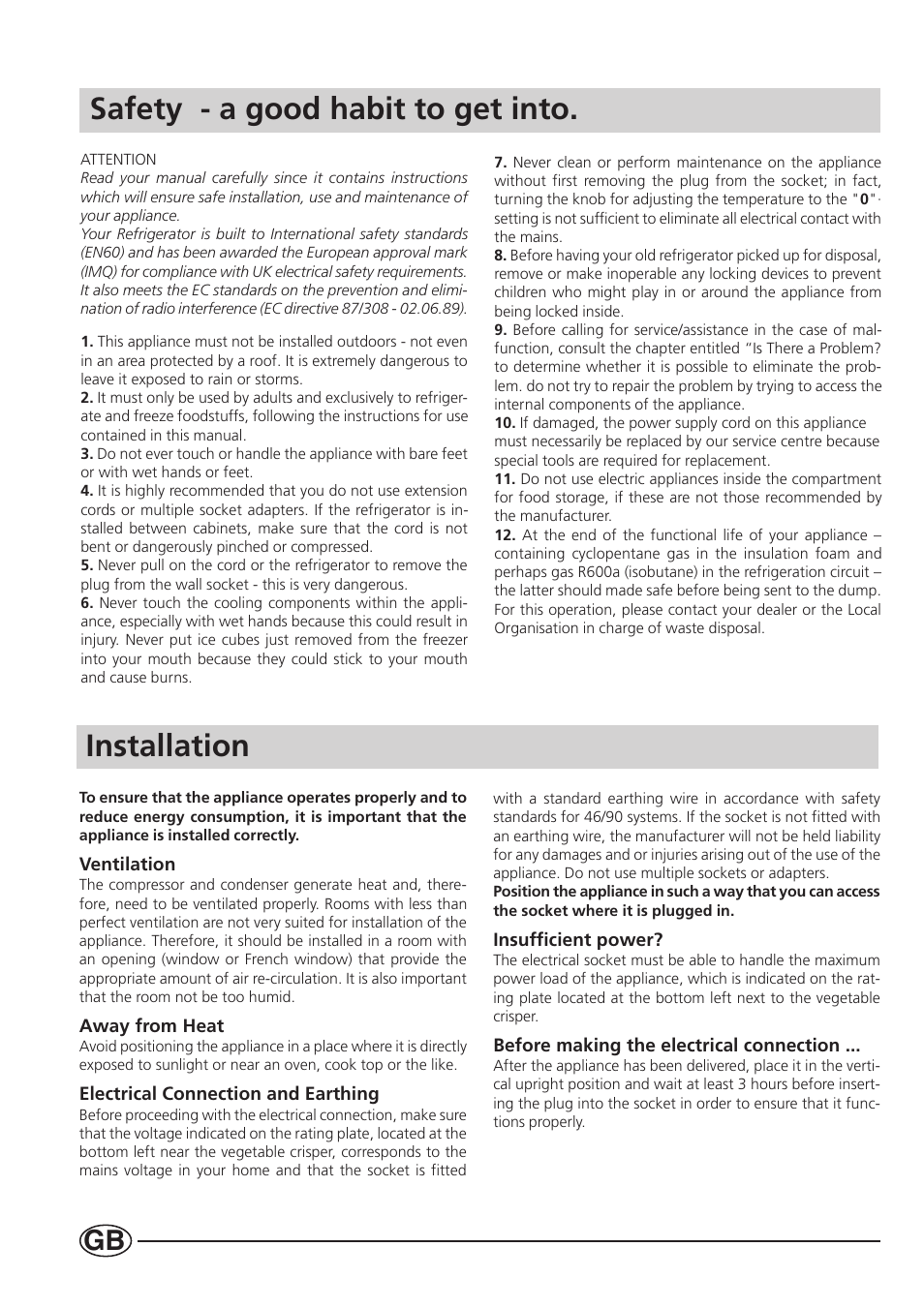 Safety - a good habit to get into. installation | Smeg CR330A User Manual | Page 12 / 61