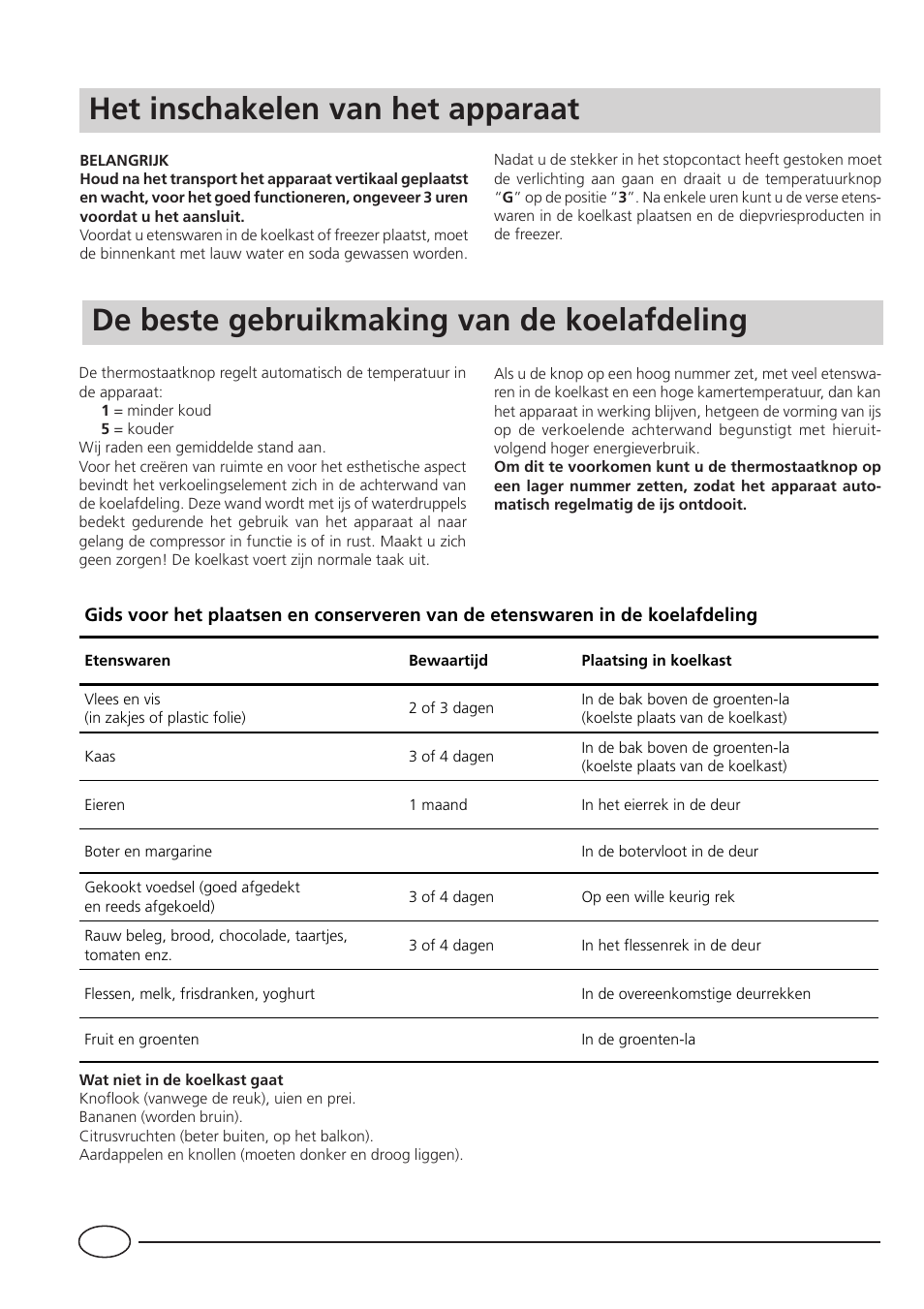 Het inschakelen van het apparaat, De beste gebruikmaking van de koelafdeling | Smeg CR330A User Manual | Page 42 / 61