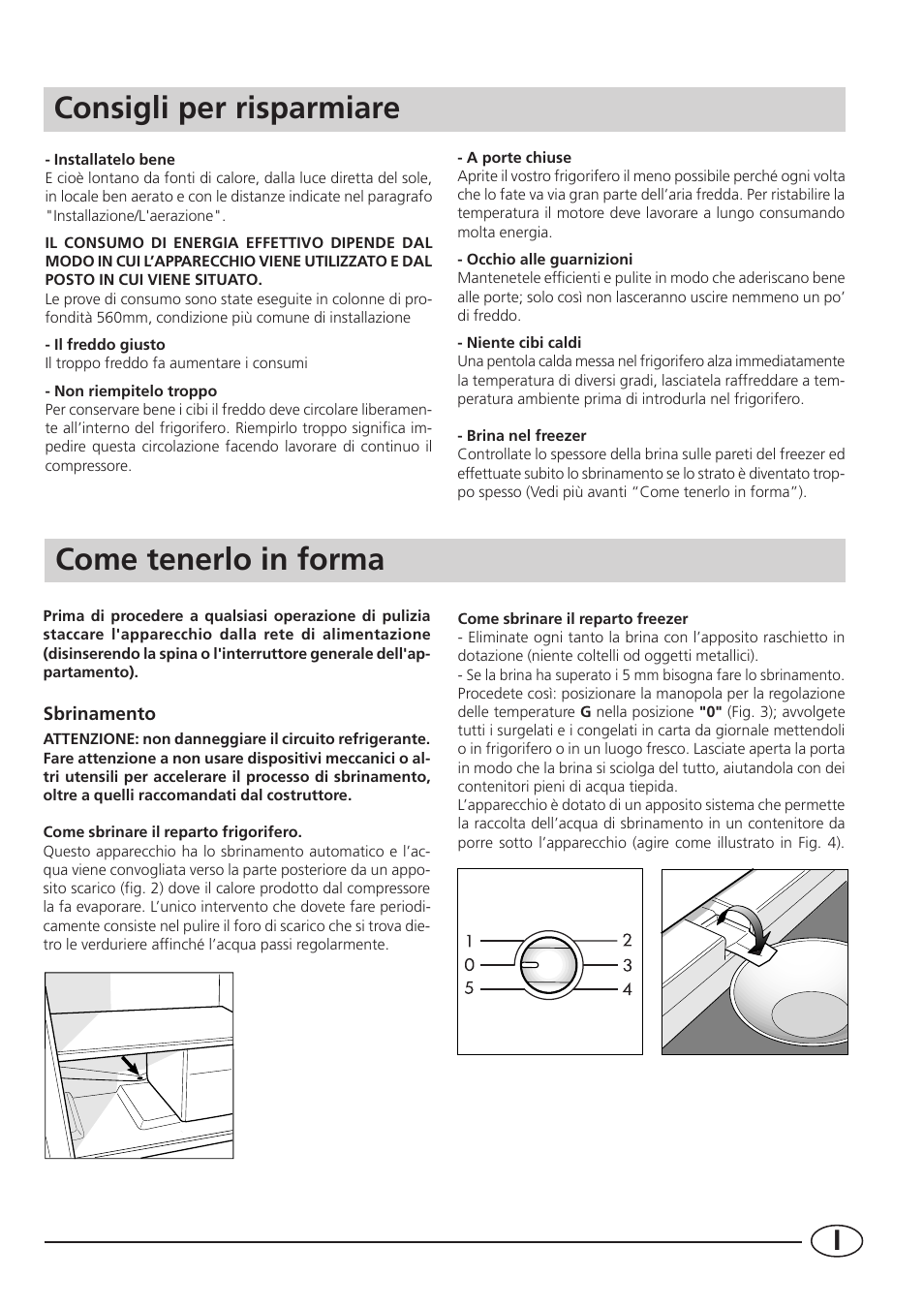 Consigli per risparmiare, Come tenerlo in forma | Smeg CR330A User Manual | Page 9 / 61