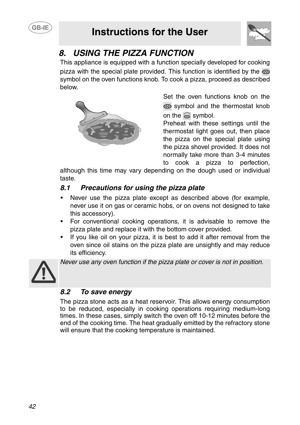 Using the pizza function, 1 precautions for using the pizza plate, 2 to save energy | Instructions for the user | Smeg SE995XT-5 User Manual | Page 10 / 30