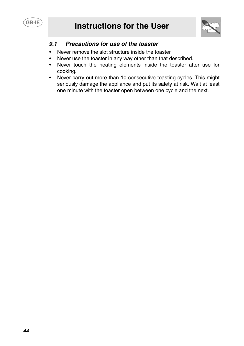 1 precautions for use of the toaster, Instructions for the user | Smeg SE995XT-5 User Manual | Page 12 / 30