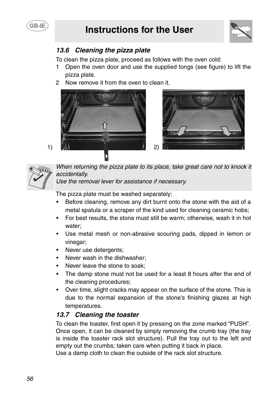 6 cleaning the pizza plate, 2 now remove it from the oven to clean it, 7 cleaning the toaster | Ph 13.6 cleaning the pizza plate, Instructions for the user | Smeg SE995XT-5 User Manual | Page 24 / 30