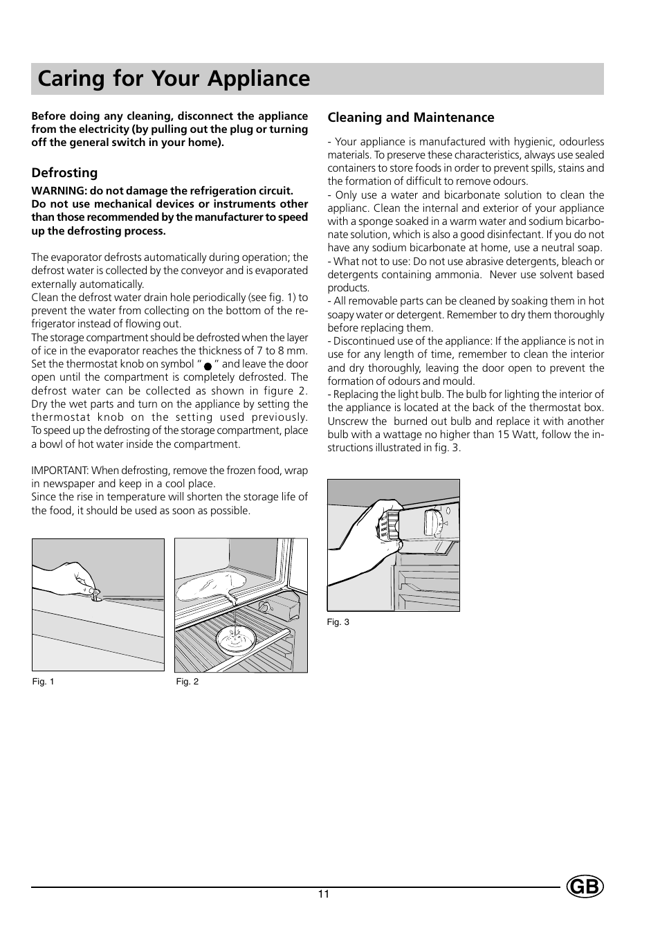 Caring for your appliance | Smeg FR150A User Manual | Page 13 / 37