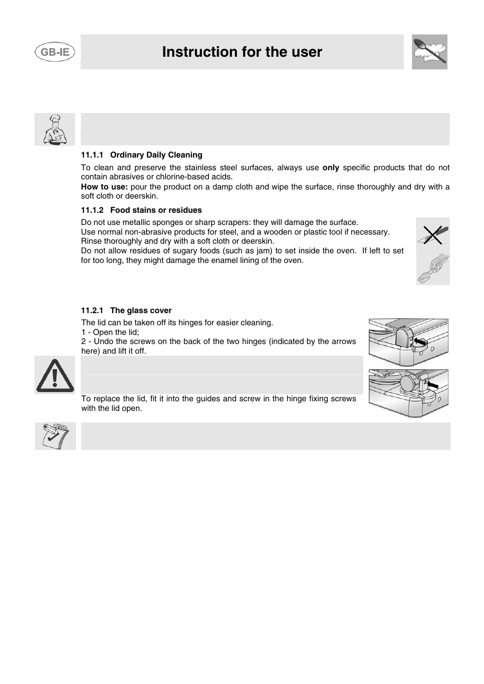 11 cleaning and maintenance, 1 cleaning stainless steel and enamelled versions, 1 ordinary daily cleaning | 2 food stains or residues, 2 cleaning of cooking hob components, 1 the glass cover, Instruction for the user | Smeg JGB95XD1S User Manual | Page 25 / 27