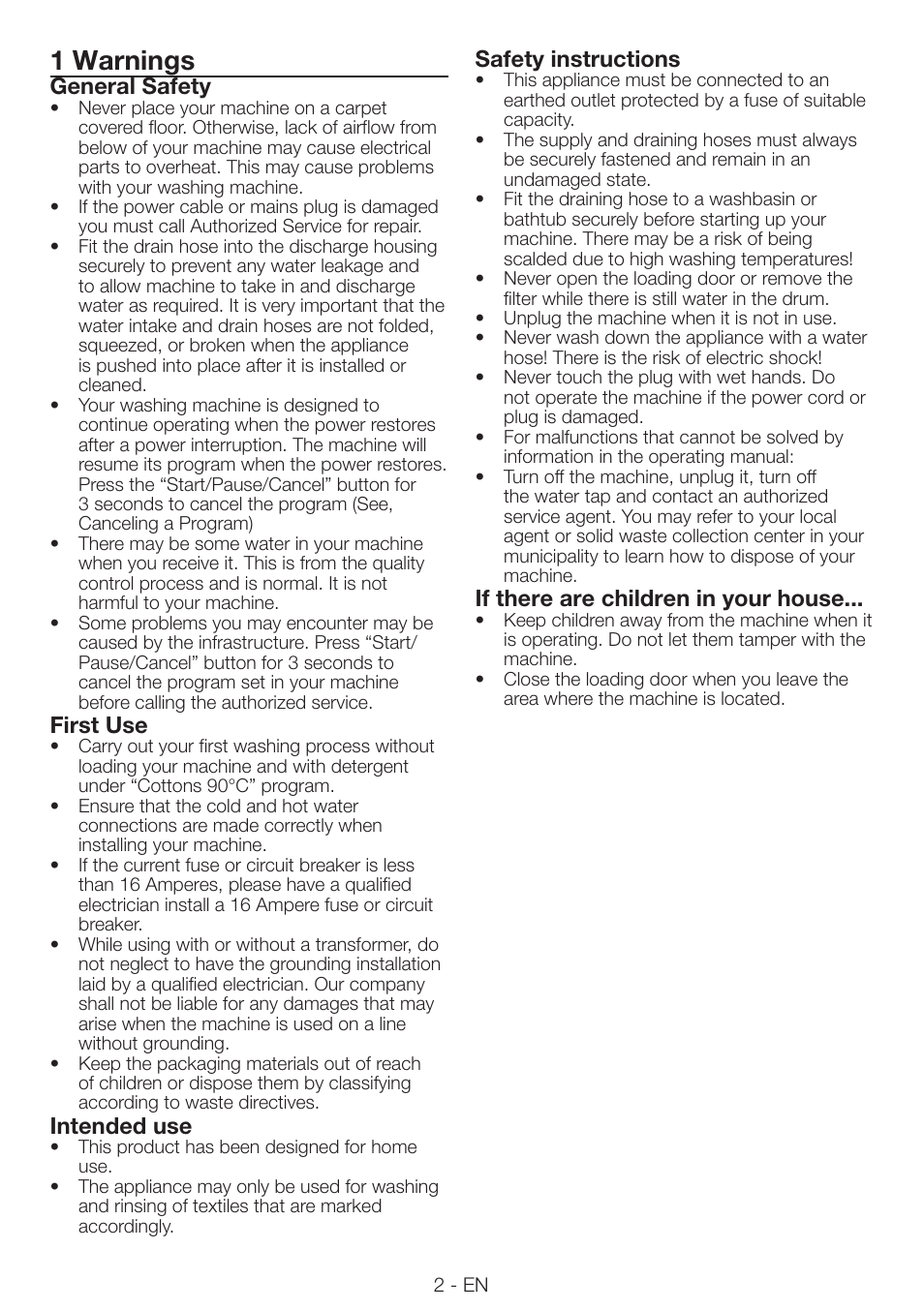 1 warnings, General safety, First use | Intended use, Safety instructions, If there are children in your house | Smeg LAVATRICE LBS86F User Manual | Page 2 / 13