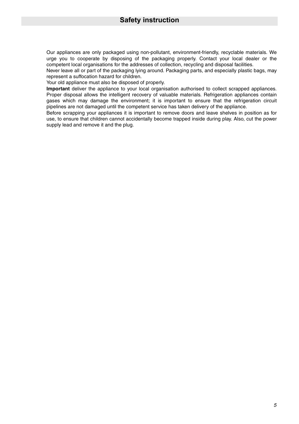 Disposal instructions - our environment policy, Safety instruction, Disposal instructions – our environment policy | Smeg SNZ61MFA1 User Manual | Page 3 / 24