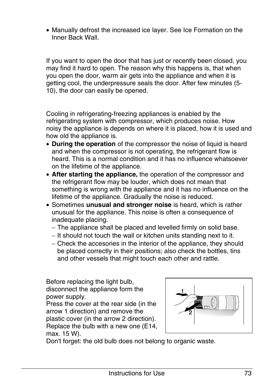 The freezer door is hard to open, Noise, Bulb replacement | Smeg -Freezer CR320A User Manual | Page 17 / 18