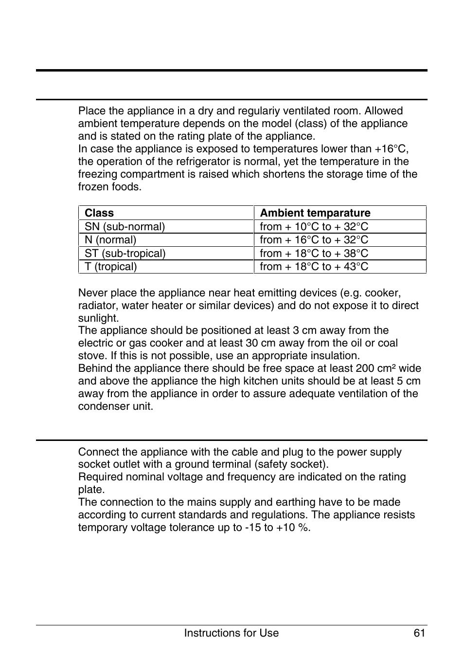 Placing and installation, Choosing the right place, Connection to power supply | Smeg -Freezer CR320A User Manual | Page 5 / 18