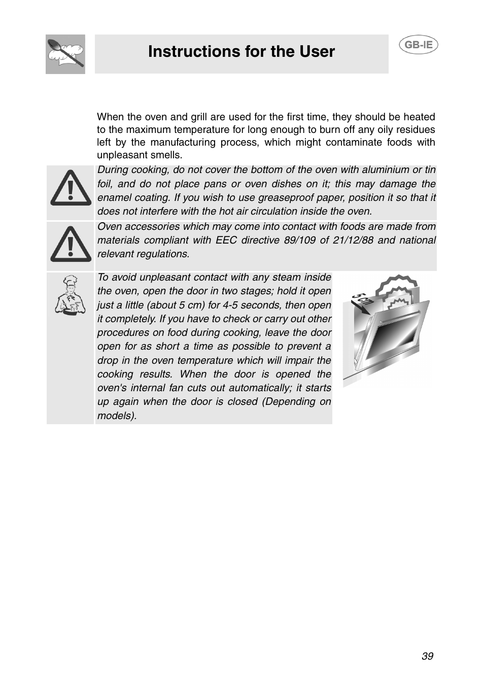 Using the oven, 1 precautions and general advice, Instructions for the user | Smeg APL360XC User Manual | Page 10 / 27