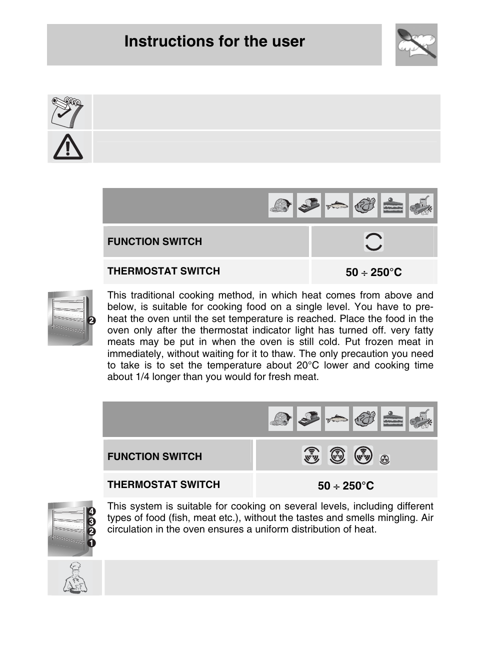 Cooking hints, 1 traditional cooking (multifunction models), 2 fan cooking (multifunction models) | Instructions for the user, Function switch, Thermostat switch | Smeg SA704X-5 User Manual | Page 18 / 28