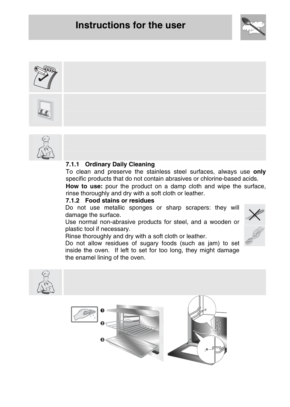 Cleaning and maintenance, 1 cleaning stainless steel, 1 ordinary daily cleaning | 2 food stains or residues, Instructions for the user, Never use a steam jet to clean the appliance | Smeg SA704X-5 User Manual | Page 24 / 28