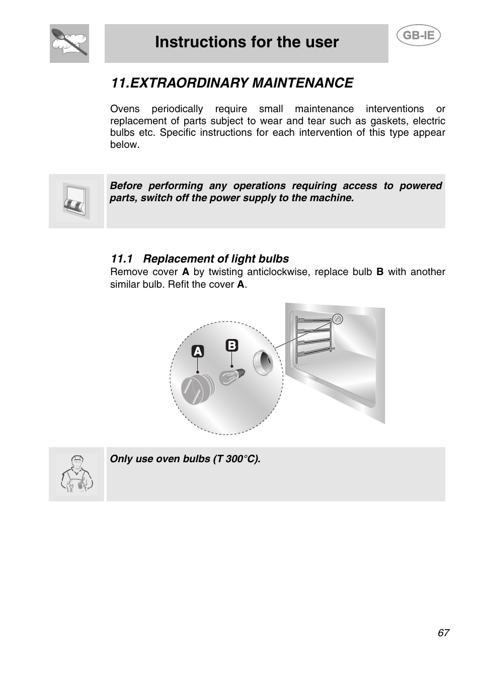 Extraordinary maintenance, 1 replacement of light bulbs, Instructions for the user | Smeg A2-6 User Manual | Page 31 / 32