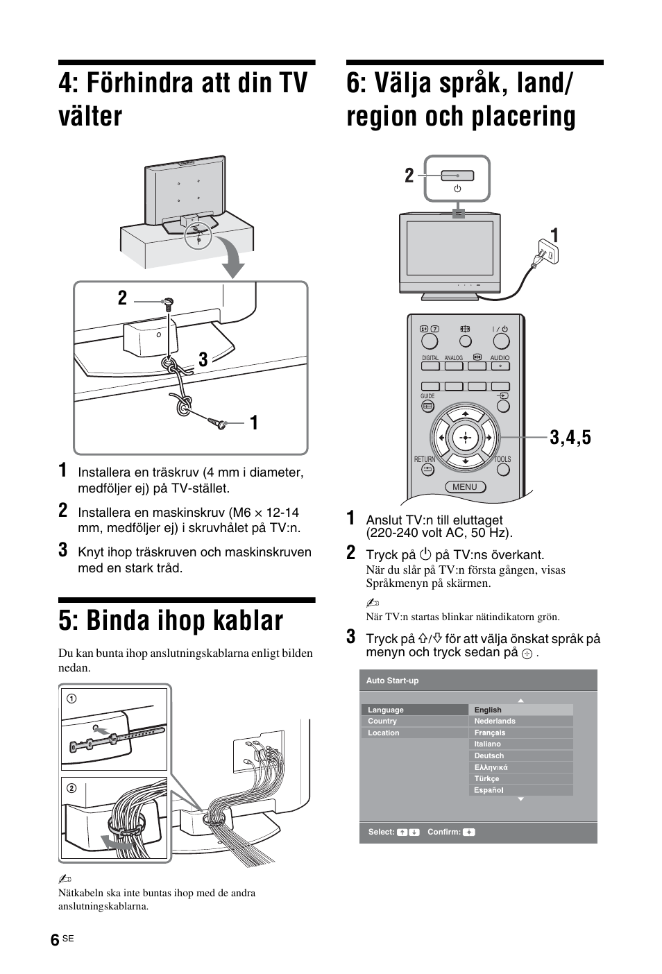 Förhindra att din tv välter, Binda ihop kablar, Välja språk, land/ region och placering | Sony KDL-26 L4000 User Manual | Page 102 / 227