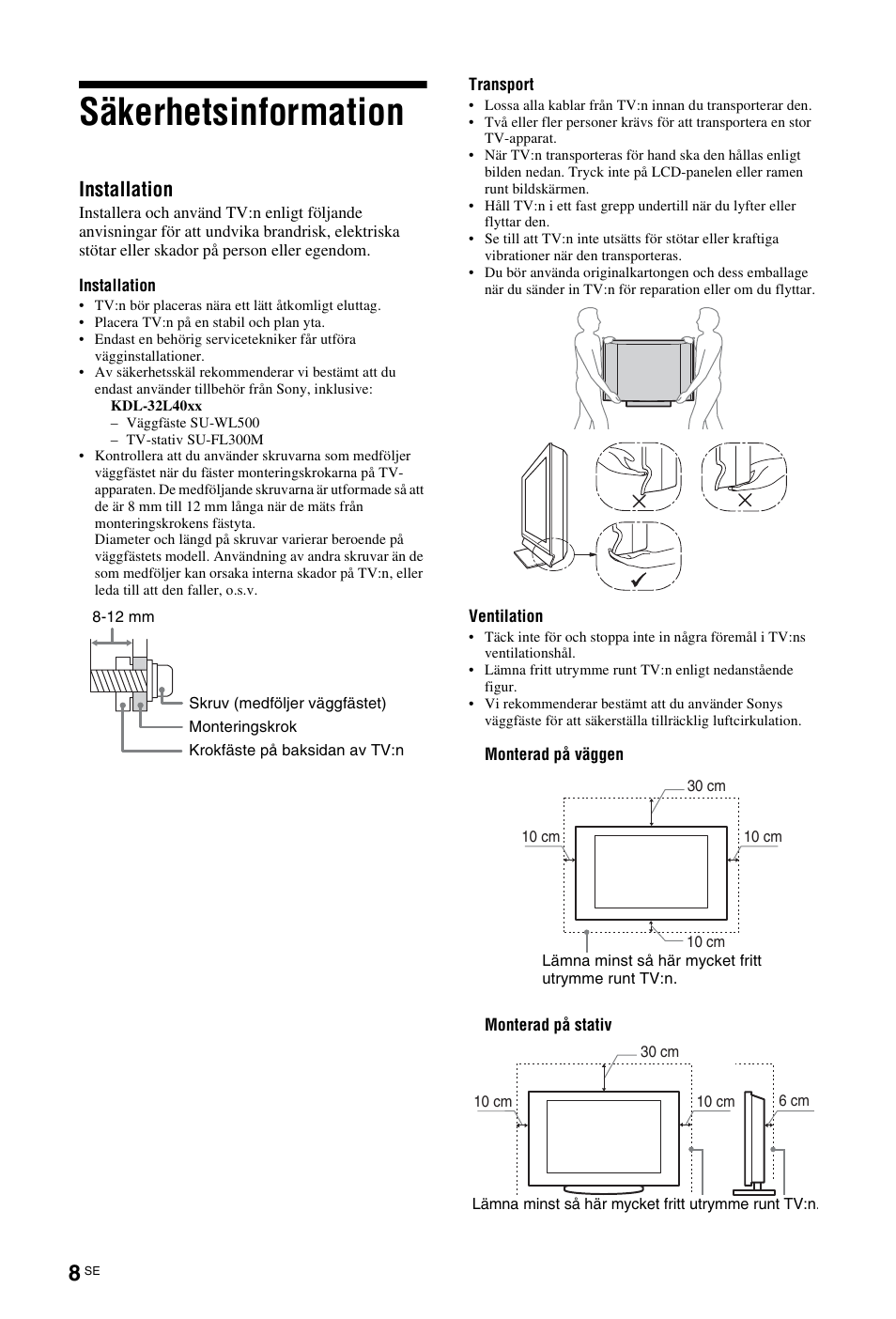 Säkerhetsinformation, Installation | Sony KDL-26 L4000 User Manual | Page 104 / 227