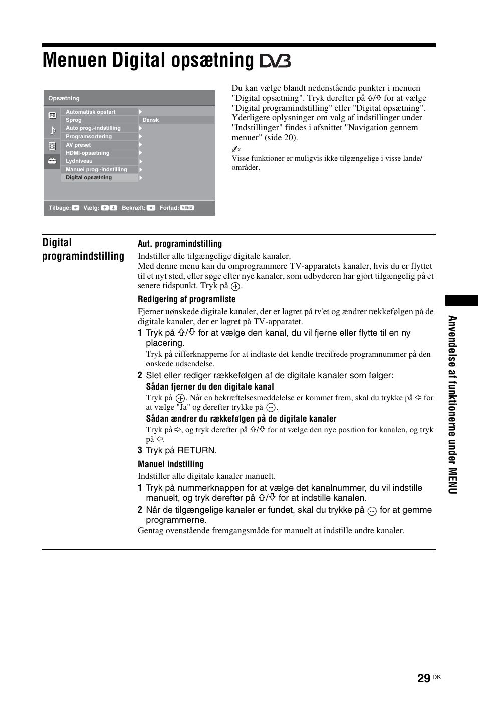 Menuen digital opsætning, Anv endel se af fun kti one rne unde r menu, Digital programindstilling | Sony KDL-26 L4000 User Manual | Page 29 / 227
