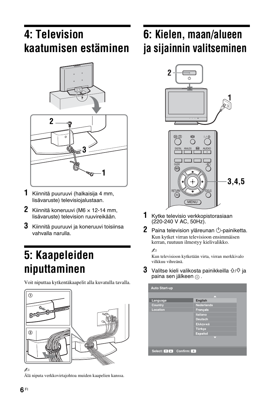Television kaatumisen estäminen, Kaapeleiden niputtaminen, Kielen, maan/alueen ja sijainnin valitseminen | Sony KDL-26 L4000 User Manual | Page 38 / 227