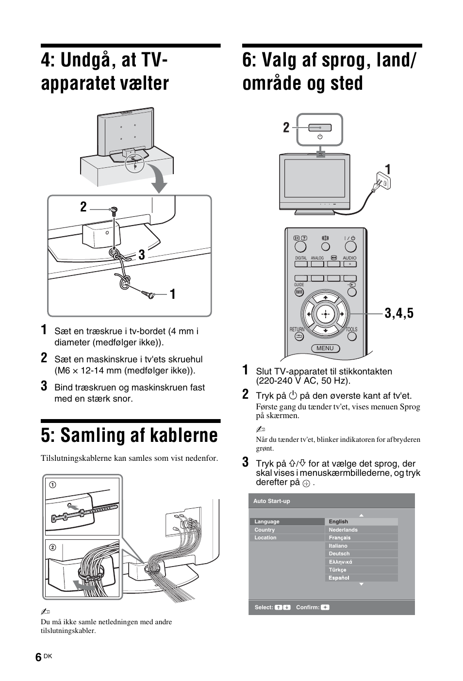 Undgå, at tv- apparatet vælter, Samling af kablerne, Valg af sprog, land/ område og sted | Sony KDL-26 L4000 User Manual | Page 6 / 227