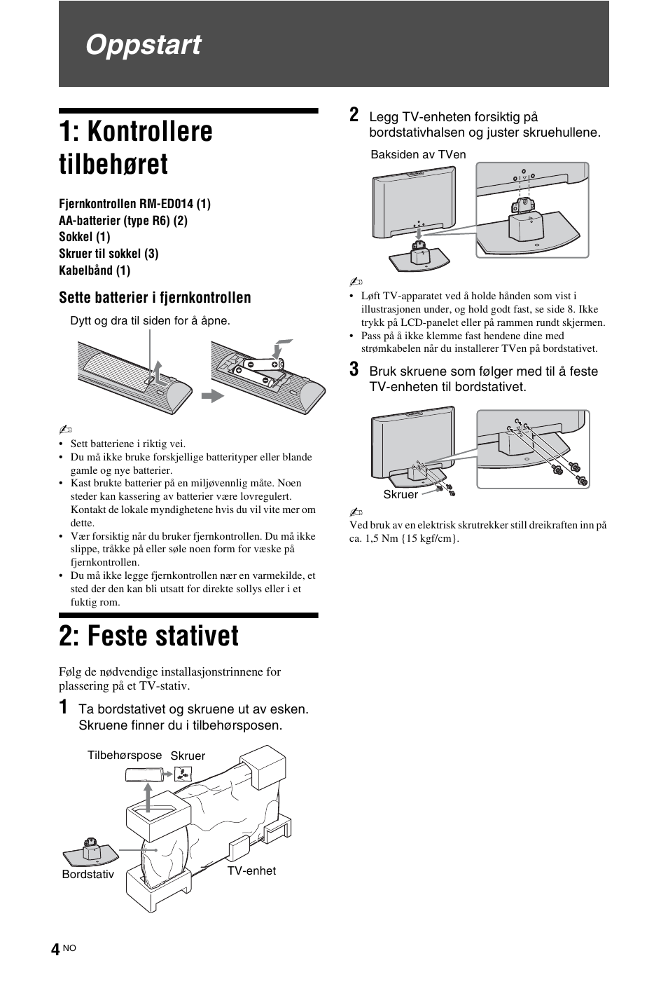 Oppstart, Oppstart 1: kontrollere tilbehøret, Feste stativet | Sony KDL-26 L4000 User Manual | Page 68 / 227