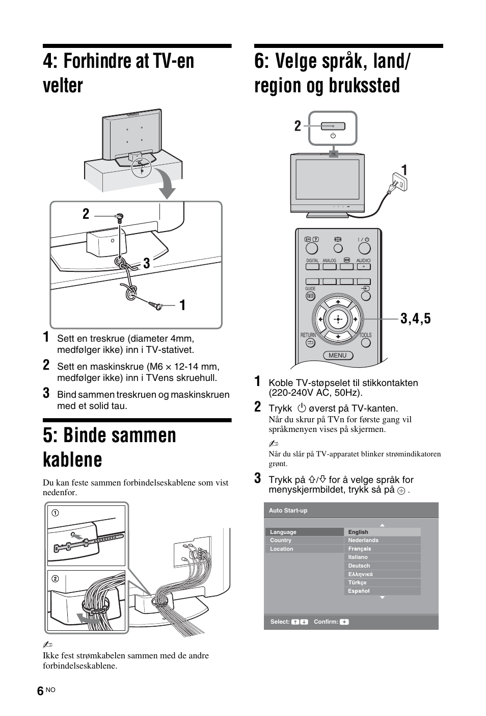Forhindre at tv-en velter, Binde sammen kablene, Velge språk, land/ region og brukssted | Sony KDL-26 L4000 User Manual | Page 70 / 227