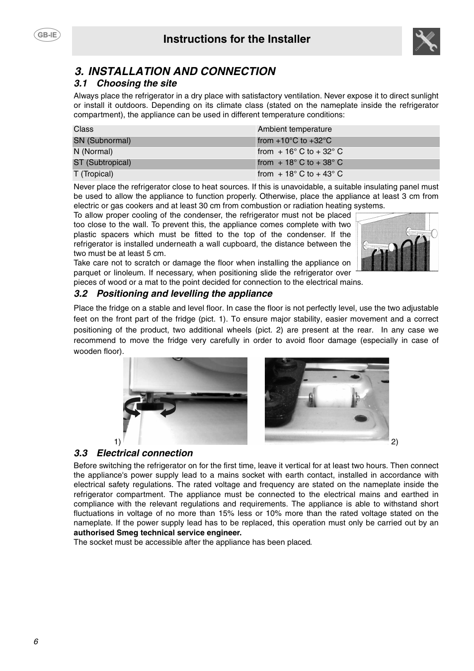 Installation and connection, 1 choosing the site, 2 positioning and levelling the appliance | 3 electrical connection, Instructions for the installer | Smeg FAB28JCS User Manual | Page 4 / 17