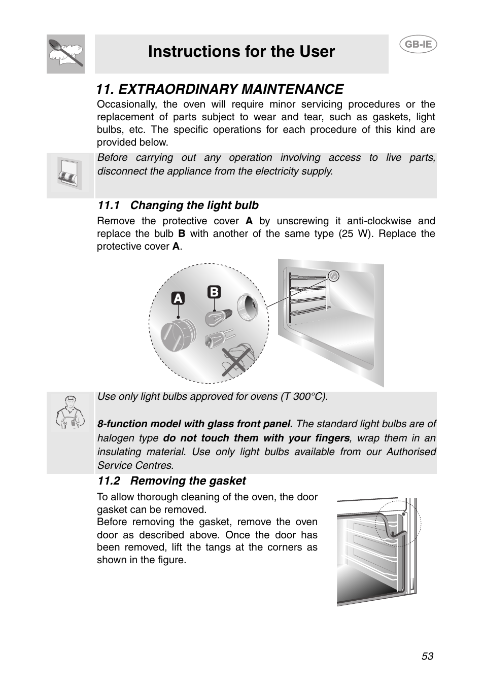 Extraordinary maintenance, 1 changing the light bulb, 2 removing the gasket | Instructions for the user | Smeg AP361MFEB User Manual | Page 24 / 27