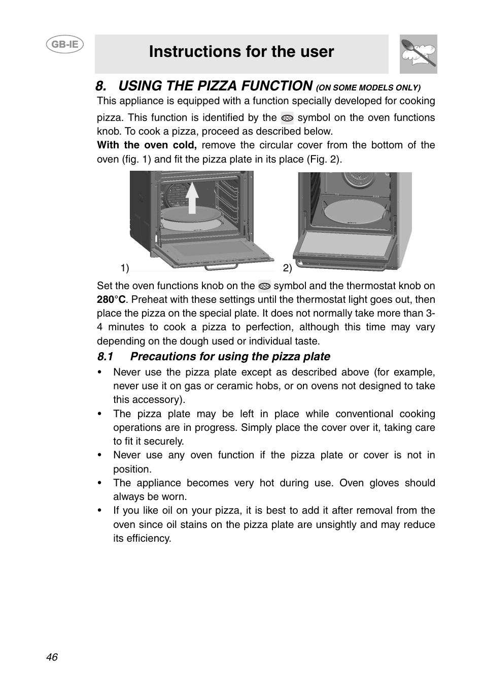 Using the pizza function (on some models only), 1 precautions for using the pizza plate, Instructions for the user | Using the pizza function | Smeg SC106 User Manual | Page 15 / 29