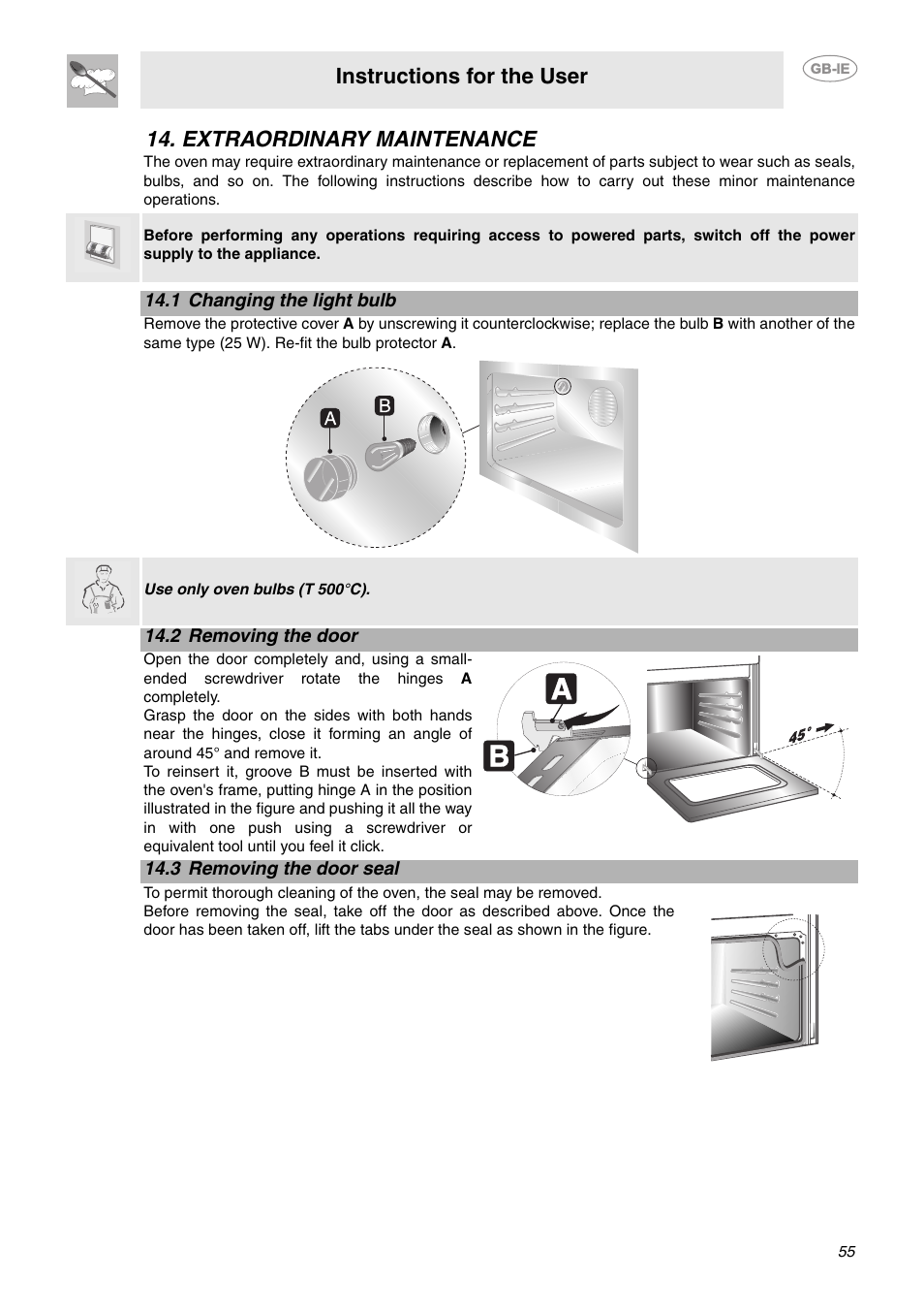 Extraordinary maintenance, 1 changing the light bulb, 2 removing the door | 3 removing the door seal, Instructions for the user | Smeg CE6GPXU User Manual | Page 23 / 30