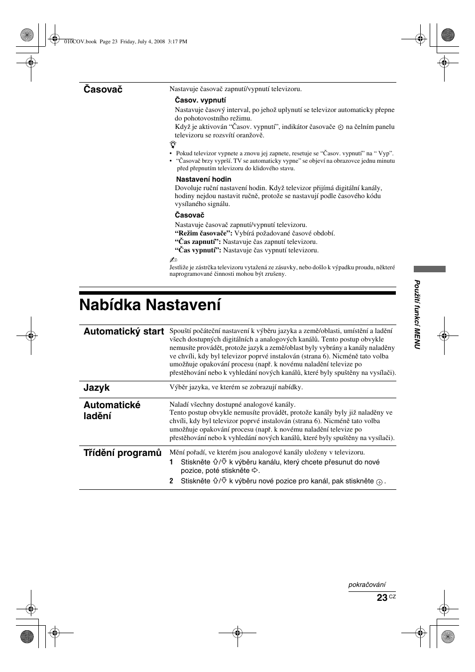 Nabídka nastavení, Časovač, Automatický start | Jazyk, Automatické ladění, Třídění programů | Sony KDL-26 S4000 User Manual | Page 113 / 181