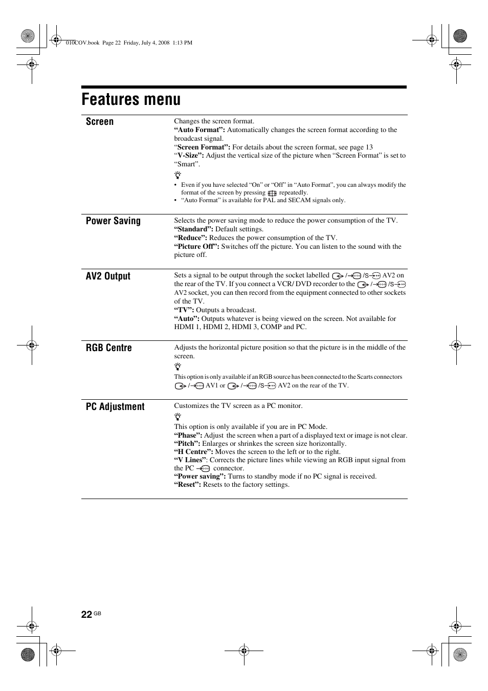 Features menu, Screen, Power saving | Av2 output, Rgb centre, Pc adjustment | Sony KDL-26 S4000 User Manual | Page 22 / 181