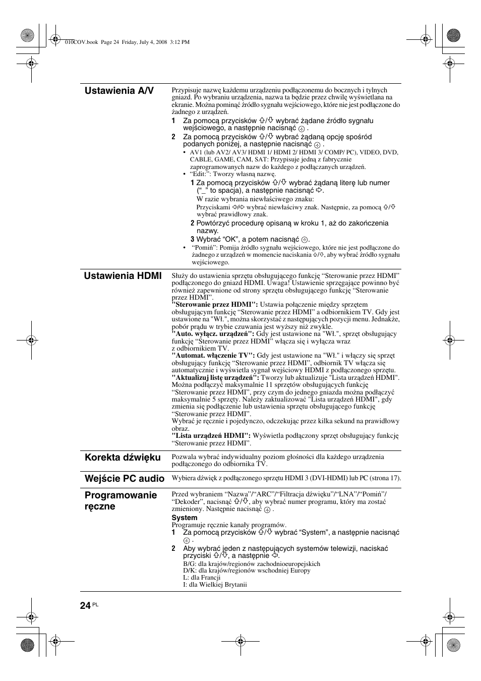Ustawienia a/v, Ustawienia hdmi, Korekta dźwięku | Wejście pc audio, Programowanie ręczne | Sony KDL-26 S4000 User Manual | Page 84 / 181