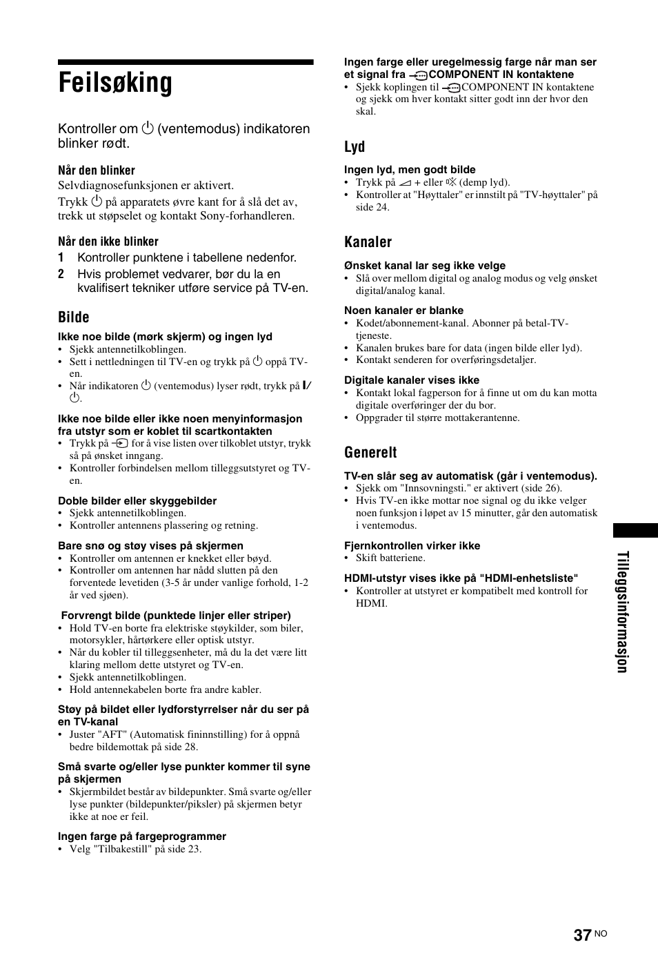 Feilsøking, Ti lleg gsi n fo rmasj o n, Bilde | Kanaler, Generelt | Sony KDL-19L4000 User Manual | Page 109 / 255