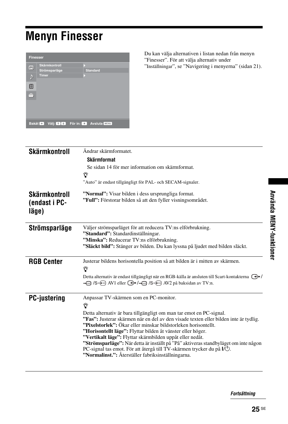 Menyn finesser, Sidan 25), Se sidan 25 | Skärmkontroll, Skärmkontroll (endast i pc- läge), Strömsparläge, Rgb center, Pc-justering, Anv ända m e ny-f unk ti oner | Sony KDL-19L4000 User Manual | Page 133 / 255
