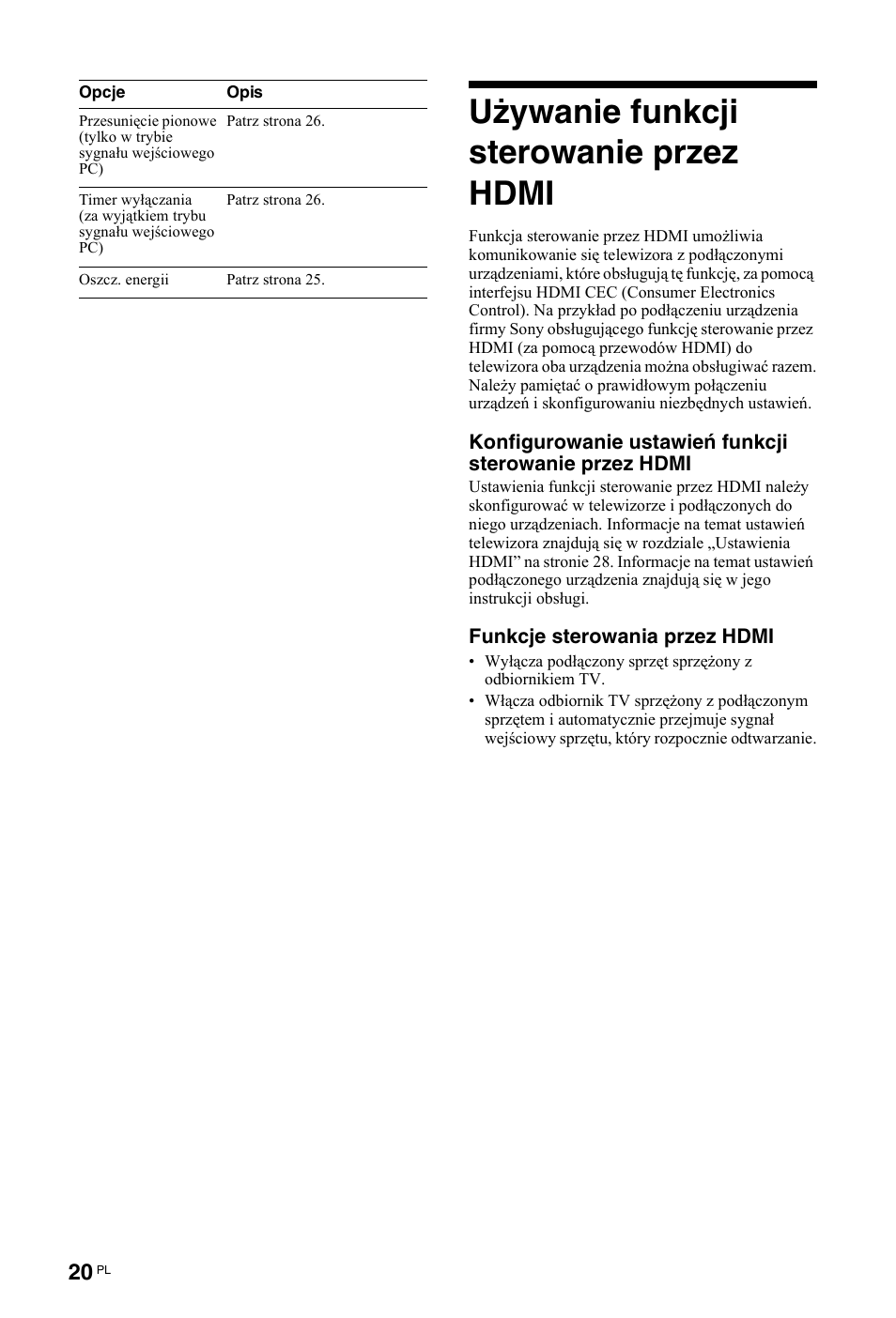 Używanie funkcji sterowanie przez hdmi, Funkcje sterowania przez hdmi | Sony KDL-19L4000 User Manual | Page 200 / 255