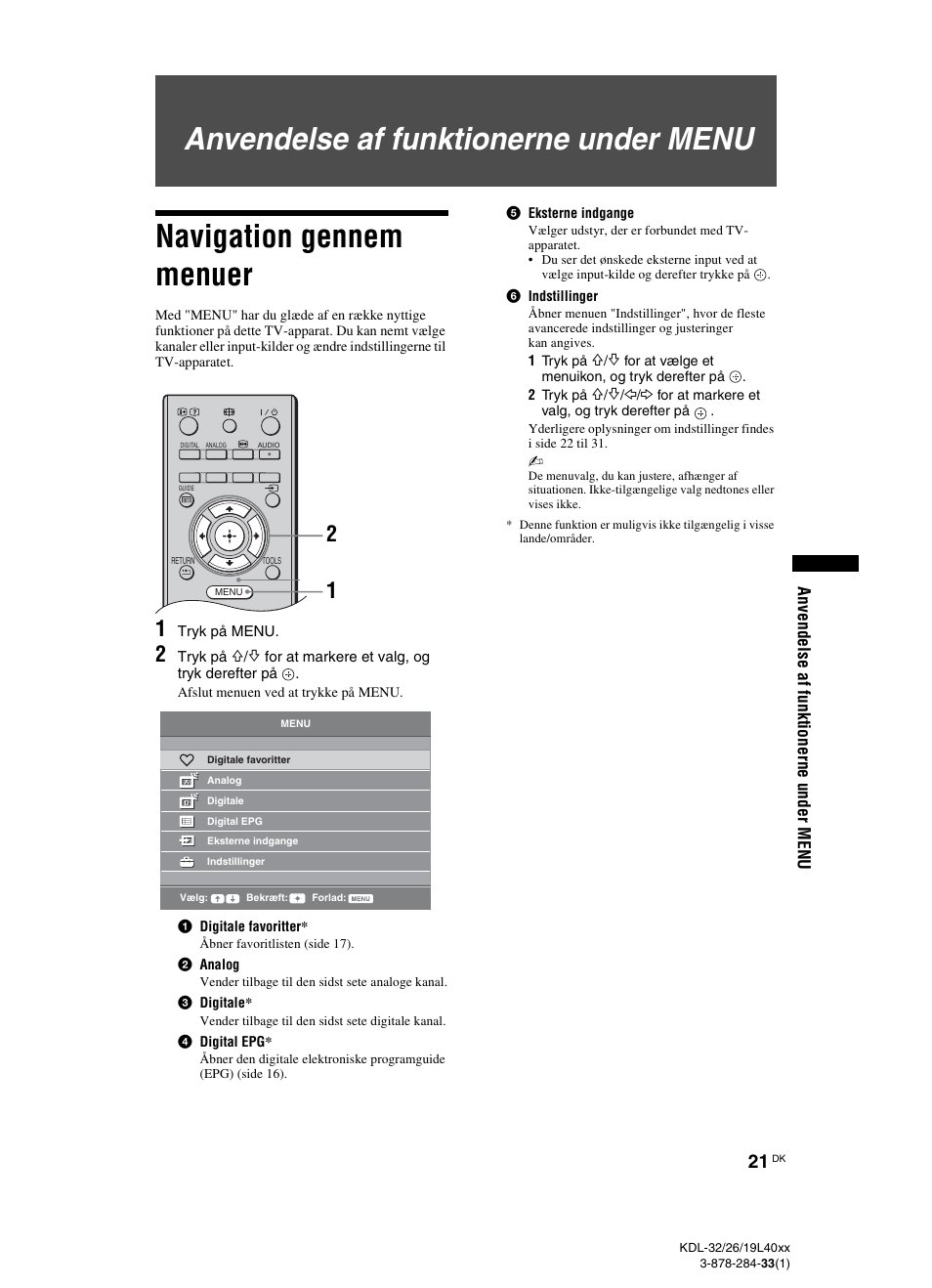 Anvendelse af funktionerne under menu, Navigation gennem menuer, Side 21) | Anv endel se af fun kti one rne unde r menu | Sony KDL-19L4000 User Manual | Page 21 / 255