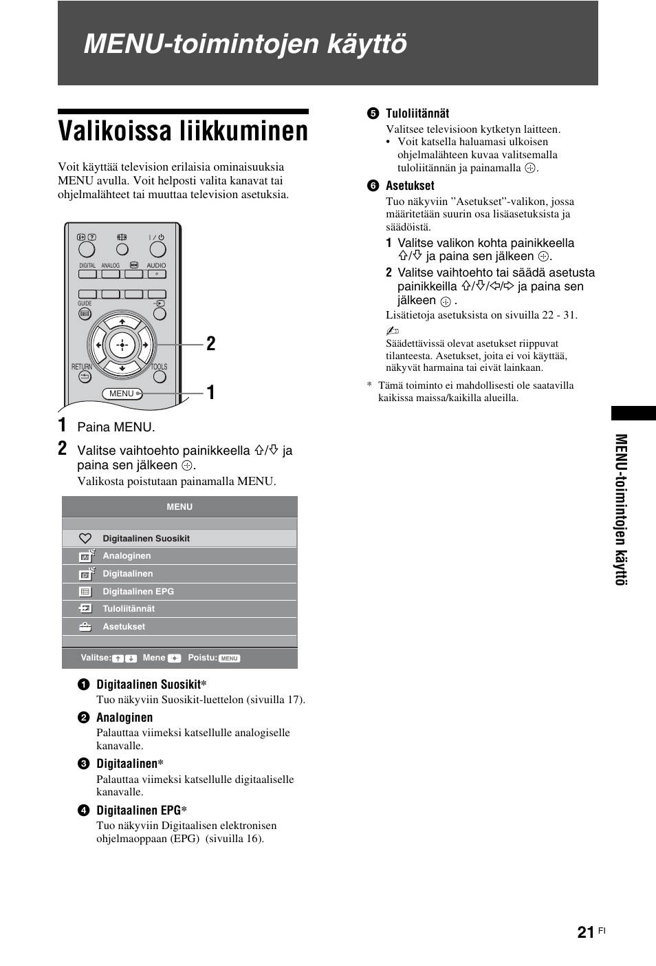 Menu-toimintojen käyttö, Valikoissa liikkuminen, Sivu 21) | Menu-toimintojen käyttö valikoissa liikkuminen | Sony KDL-19L4000 User Manual | Page 57 / 255