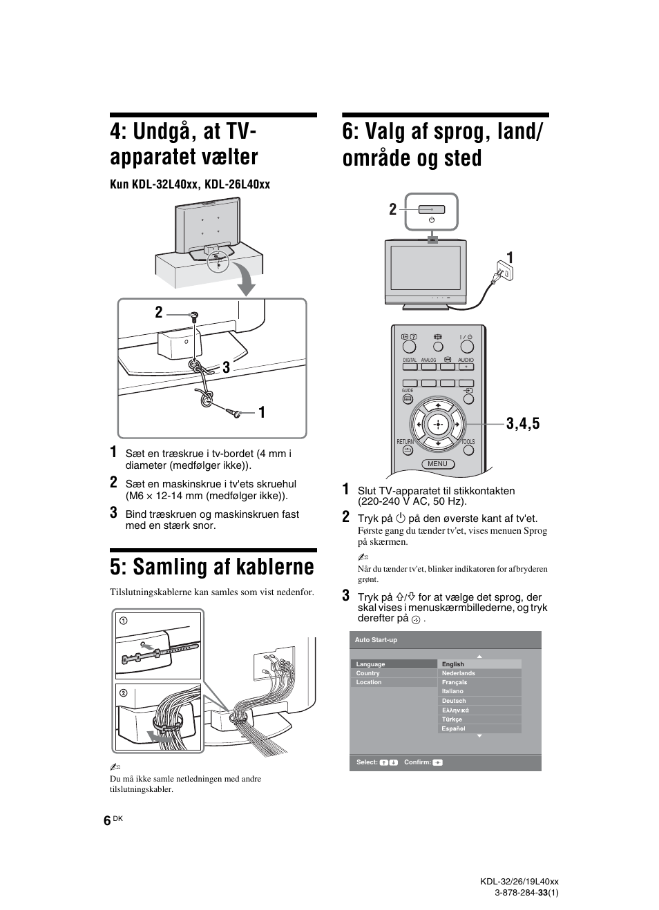 Undgå, at tv- apparatet vælter, Samling af kablerne, Valg af sprog, land/ område og sted | Sony KDL-19L4000 User Manual | Page 6 / 255