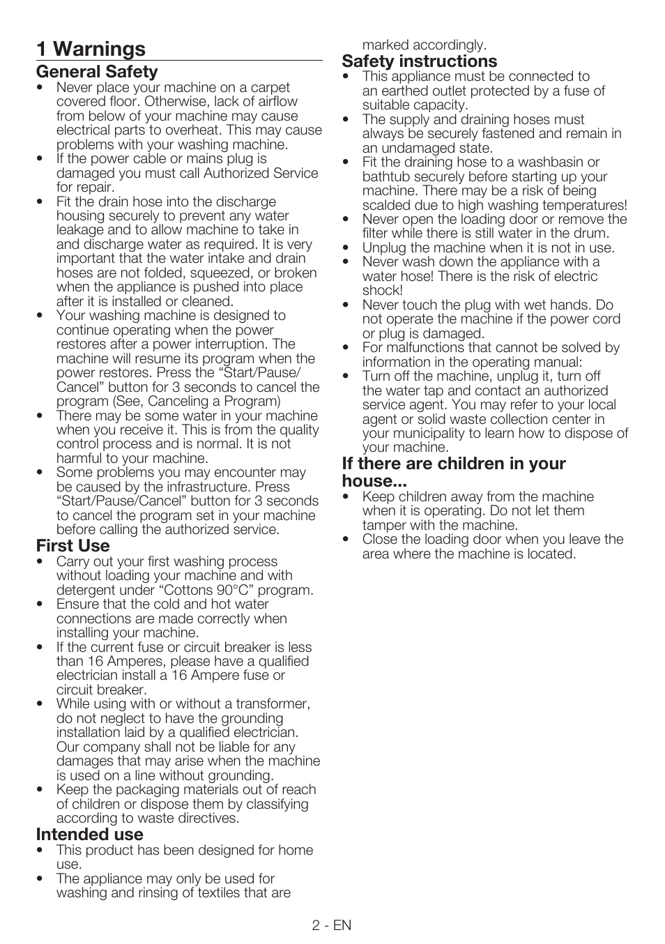 1 warnings, General safety, First use | Intended use, Safety instructions, If there are children in your house | Smeg LAVATRICE LBS65-9 User Manual | Page 2 / 12