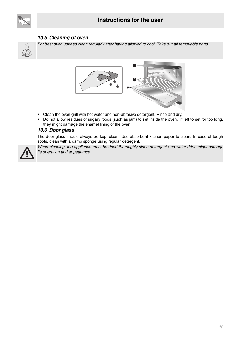 5 cleaning of oven, 6 door glass, Instructions for the user | Smeg OF602XA User Manual | Page 11 / 16