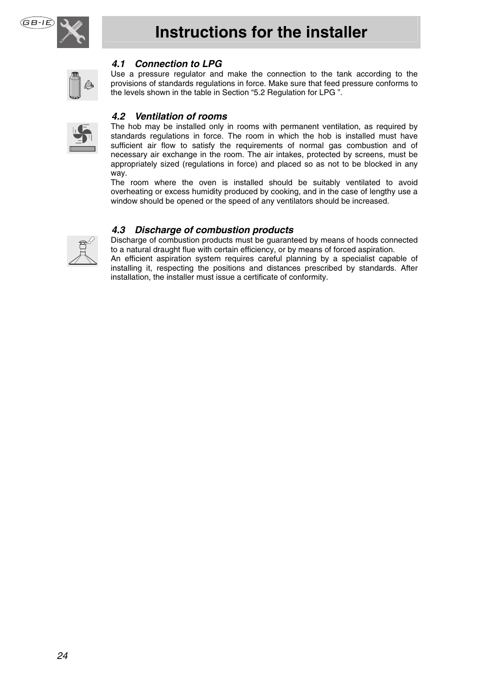 1 connection to lpg, 2 ventilation of rooms, 3 discharge of combustion products | Instructions for the installer | Smeg Cooking Hob P106 User Manual | Page 7 / 14