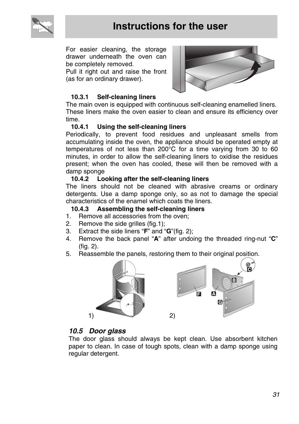 1 self-cleaning liners, 1 using the self-cleaning liners, 2 looking after the self-cleaning liners | 3 assembling the self-cleaning liners, 5 door glass, Instructions for the user | Smeg A11A-6 User Manual | Page 29 / 32