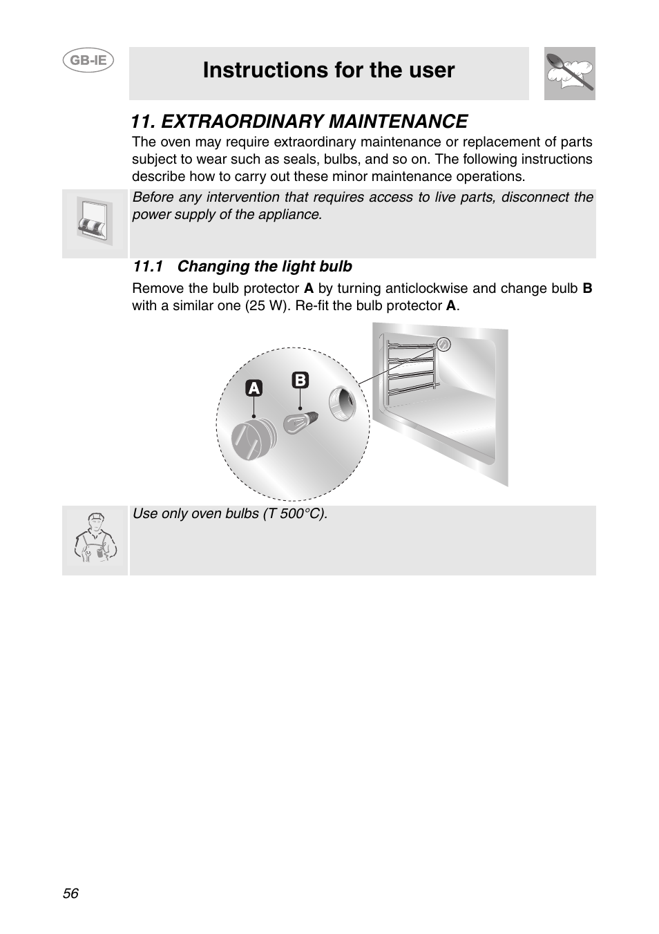 Extraordinary maintenance, 1 changing the light bulb, Instructions for the user | Smeg FP131B1 User Manual | Page 24 / 30