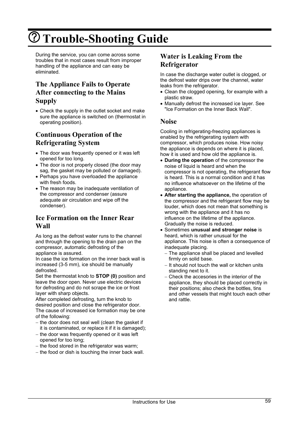 Trouble-shooting guide, Continuous operation of the refrigerating system, Ice formation on the inner rear wall | Water is leaking from the refrigerator, Noise | Smeg FA28B User Manual | Page 13 / 14