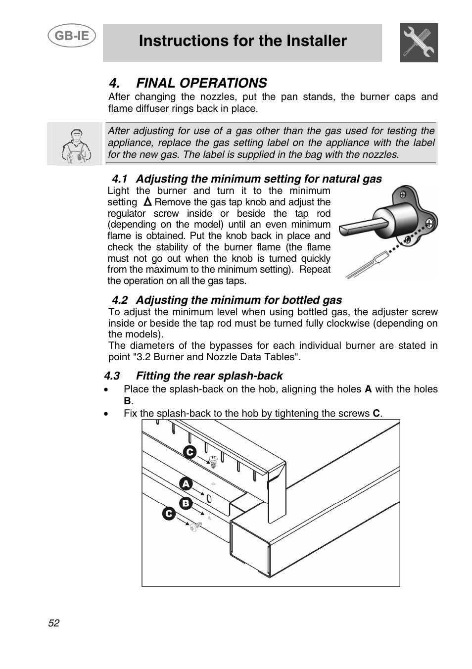 Final operations, 1 adjusting the minimum setting for natural gas, 2 adjusting the minimum for bottled gas | Fitting the rear splash-back, Instructions for the installer | Smeg A5-6 User Manual | Page 10 / 39